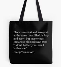 Yohji Quote Tote Bag