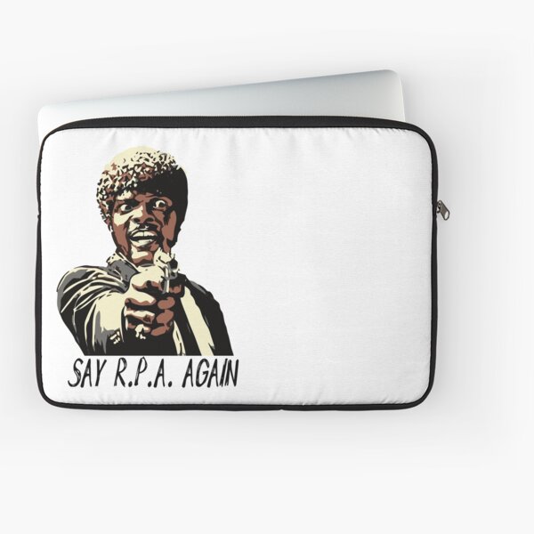SAY R.P.A. AGAIN Laptop Sleeve