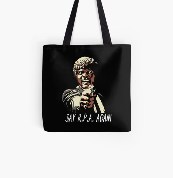 SAY R.P.A. AGAIN All Over Print Tote Bag