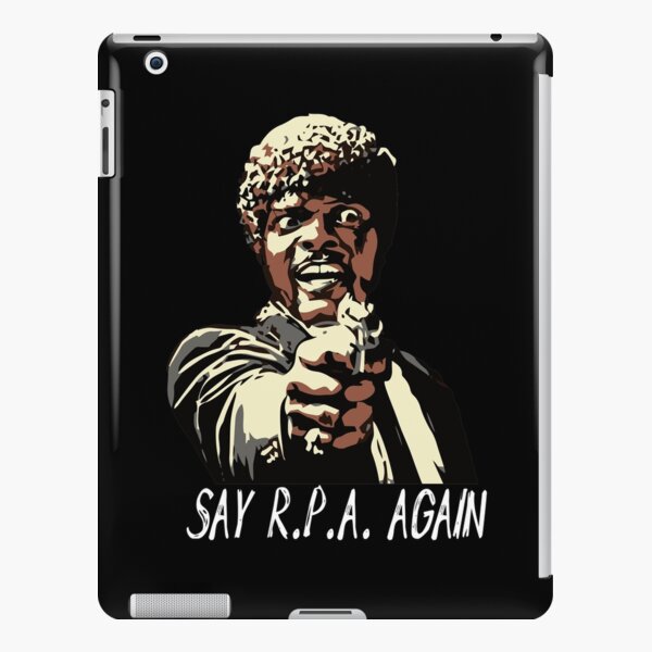 SAY R.P.A. AGAIN iPad Snap Case