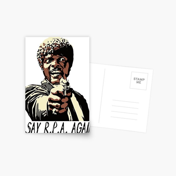 SAY R.P.A. AGAIN Postcard