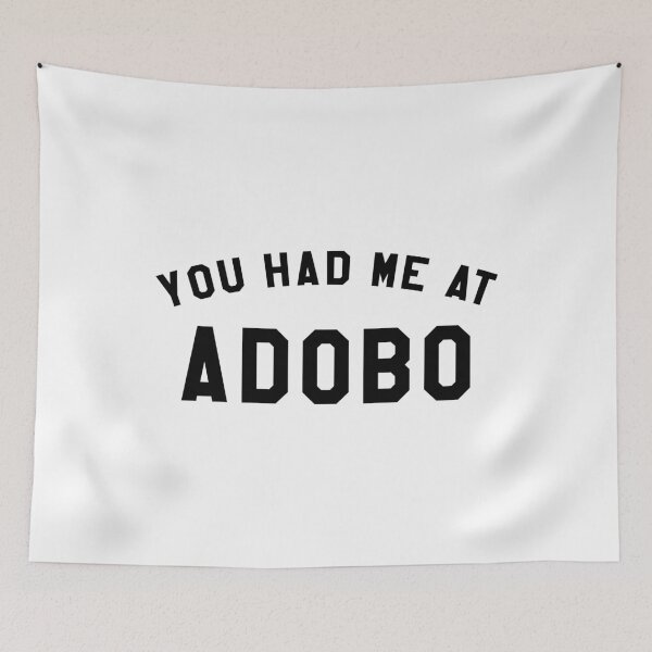 Item preview, You Had Me At Adobo graphic Filipino Food print designed and sold by banwa.