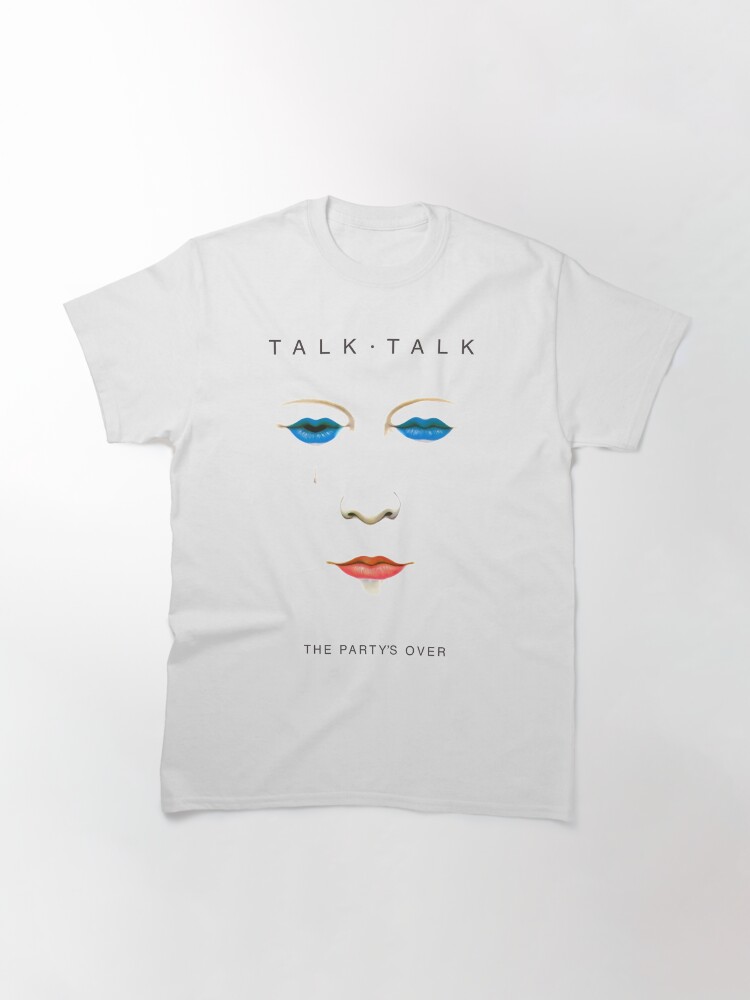 Alternate view of Talk Talk - The Party's Over (No Outline) Classic T-Shirt