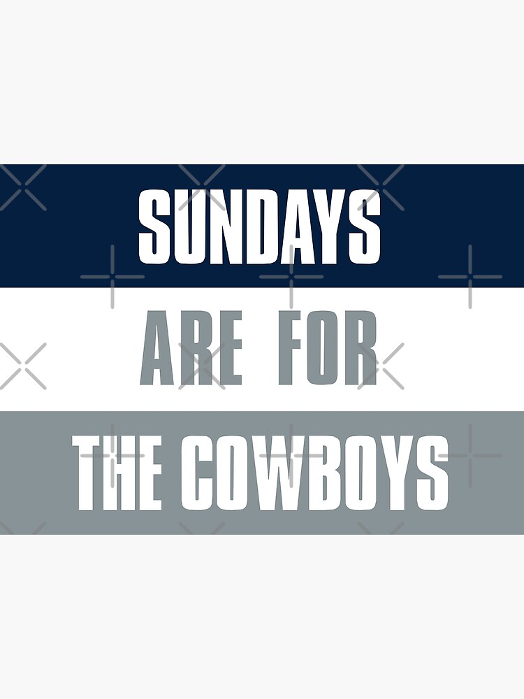Discover Sundays are for The Cowboys, Dallas Football Premium Matte Vertical Poster