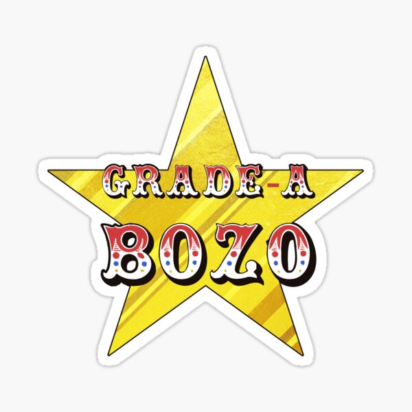 Grade-A Bozo Sticker