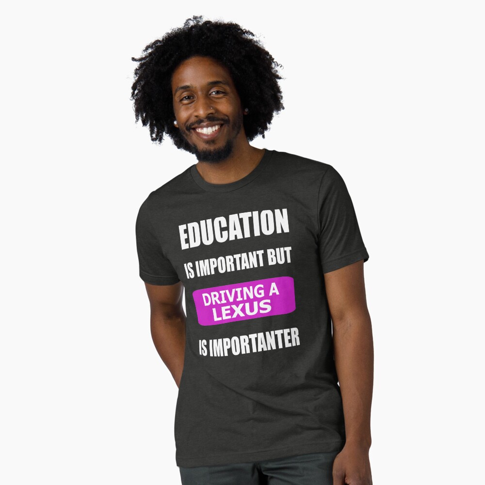 Lexus Driving Cool Funny Awesome Car Love Essential T-Shirt for