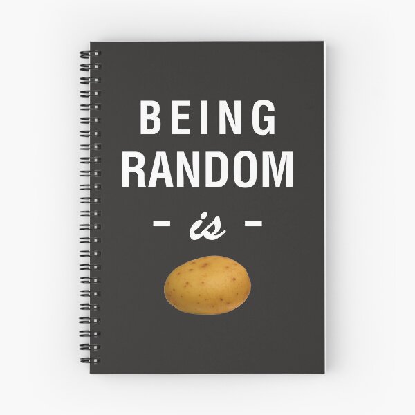Item preview, Being Random is Potato Funny Weird ADHD Nonsense T Shirt designed and sold by shoutoutshirtco.