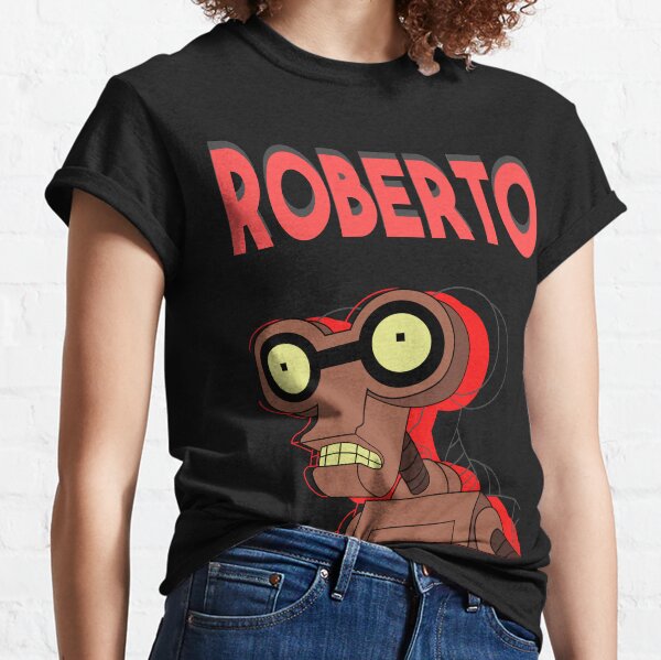 Roberto The Crazy Robot Classic T-Shirt