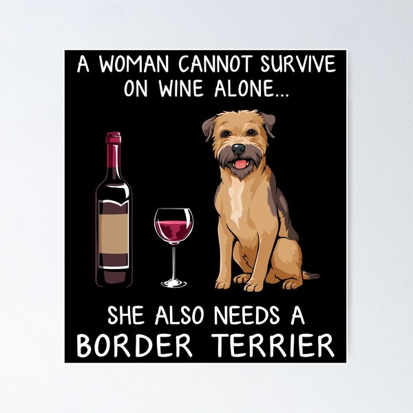 Artikel-Vorschau von Border Terrier und Wein Lustiger Hund, designt und verkauft von TeeDoozy.