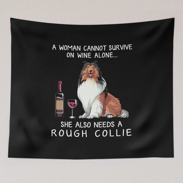Item preview, Rough Collie and wine Funny dog designed and sold by TeeDoozy.