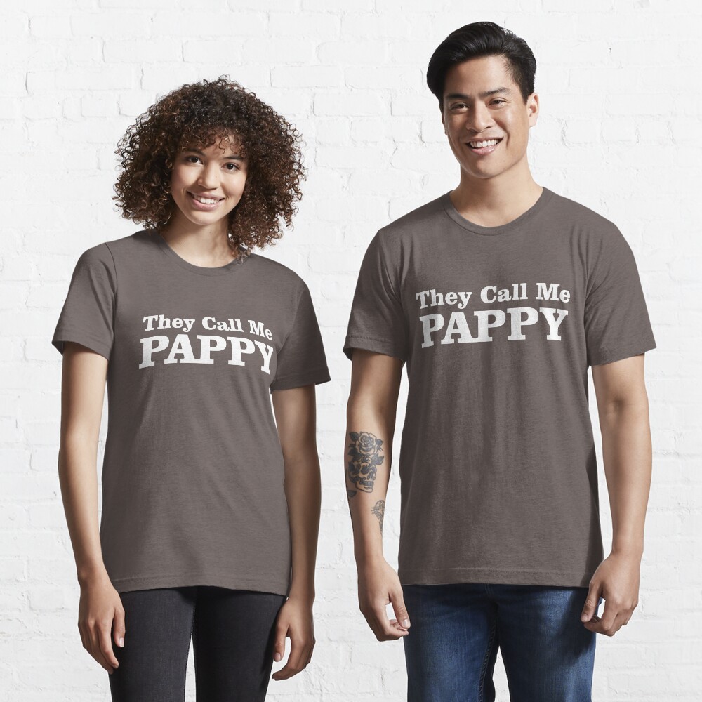 They Call Me Pappy Essential T-Shirt