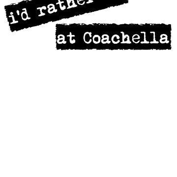 Artwork thumbnail, I'd Rather Be At Festival Tee by VintageEmpire