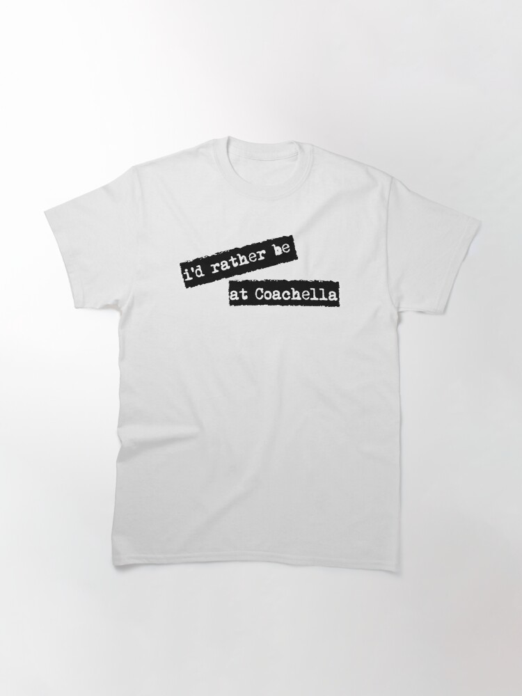 Thumbnail 3 of 7, Classic T-Shirt, I'd Rather Be At Festival Tee designed and sold by VintageEmpire.