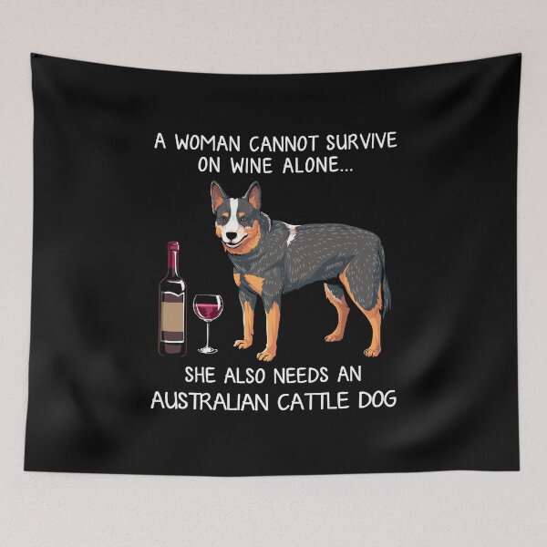 Item preview, Australian Cattle Dog and wine Funny dog designed and sold by TeeDoozy.