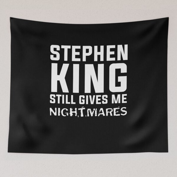 Item preview, Stephen king still gives me nightmares designed and sold by Mad Over Store.