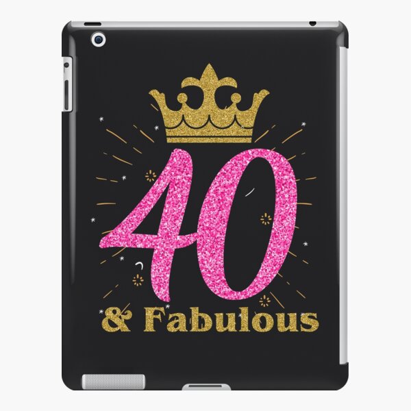 Funda y vinilo para iPad for Sale con la obra «Mujeres 40 años 40 cumpleaños  Para mujeres Reina 40 y fabuloso» de anniversaryshop