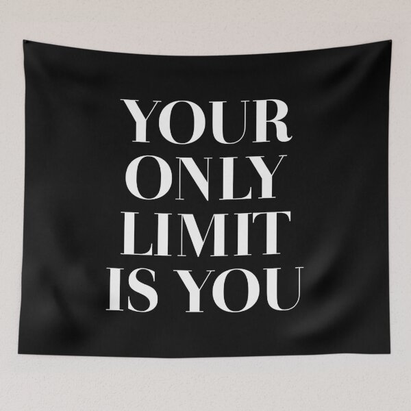 Item preview, Your Only Limit Is You designed and sold by ZoollGraphics.