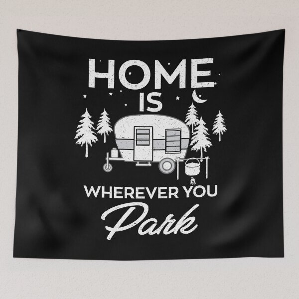 Item preview, Home Is Wherever You Park Camper RV Camping designed and sold by rused.