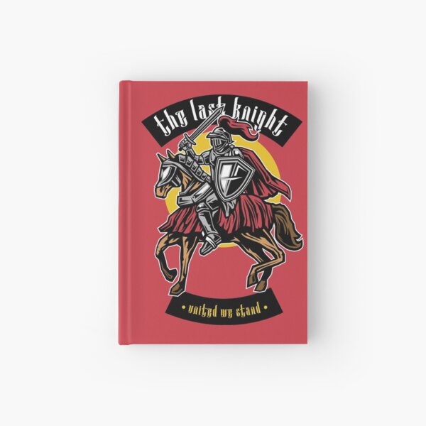 The Last Knight Hardcover Journal