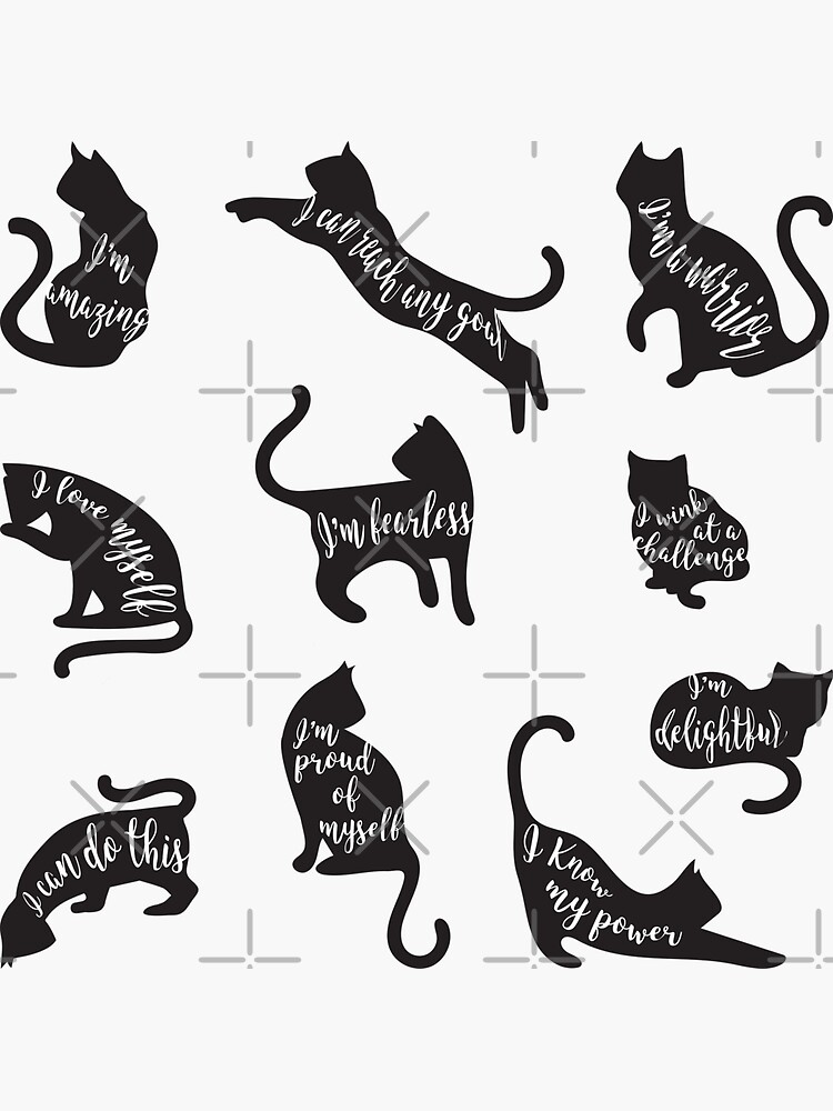 "Be like a cat // white background black cat silhouettes with