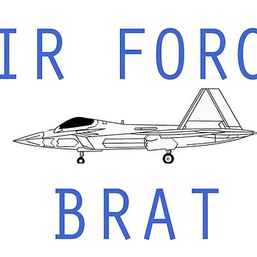 Artwork thumbnail, F-22 Air Force Brat by willpate