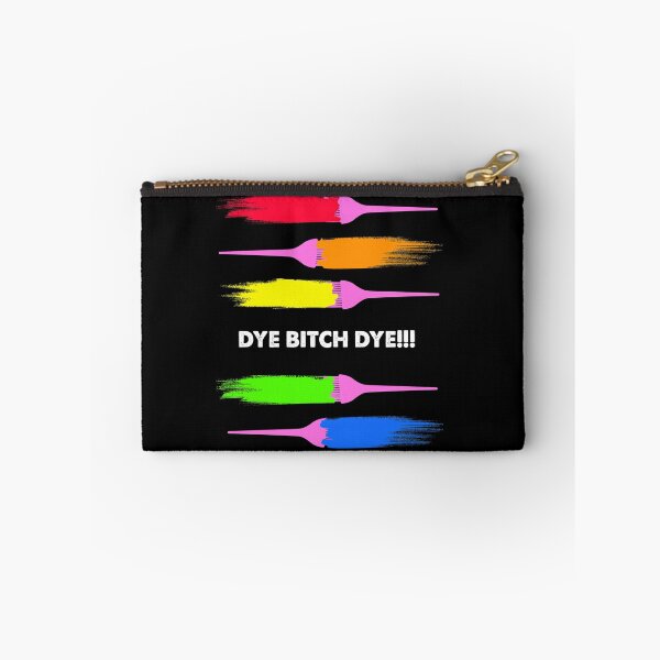Item preview, Dye Bitch Dye designed and sold by Jonnydowntown.