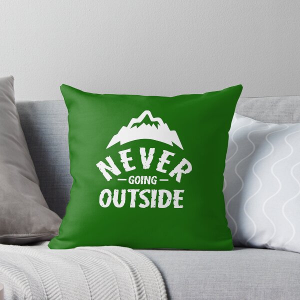 Item preview, Never Going Outside designed and sold by Yipptee Shirts.
