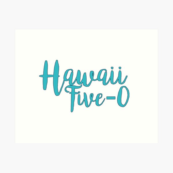 Item preview, Hawaii Five-0 designed and sold by ccooll.