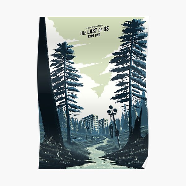 The Last of Us Forest Poster Poster