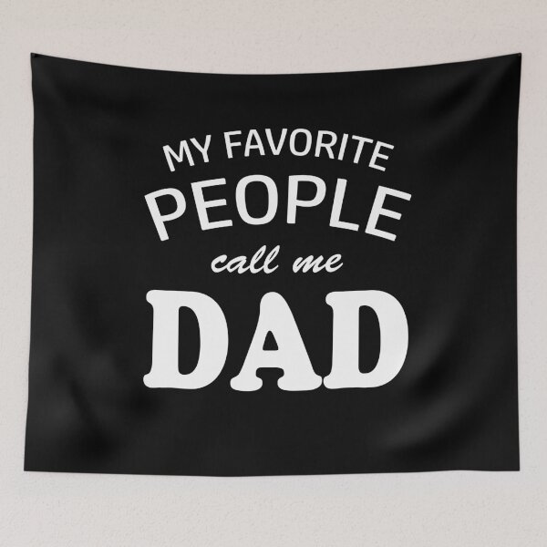 Item preview, My favourite people call me dad designed and sold by CanadianGrifter.