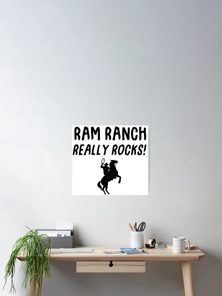 Thumbnail 2 of 3, Poster, Ram Ranch Really Rocks! - Black designed and sold by FuzzCanyon.