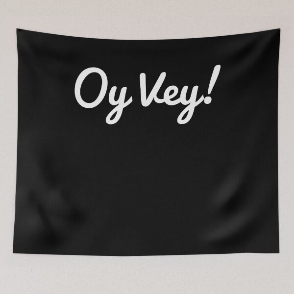 Item preview, OY VEY! Judío diciendo regalo designed and sold by BOBSMITHHHHH.