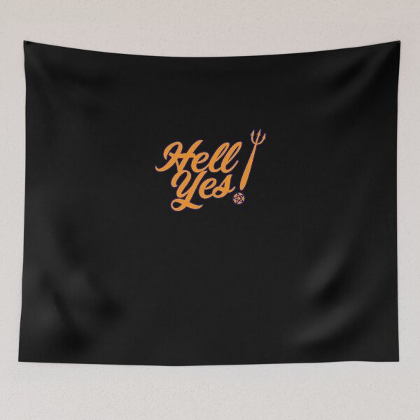 Item preview, Hell Yes designed and sold by artpirate.