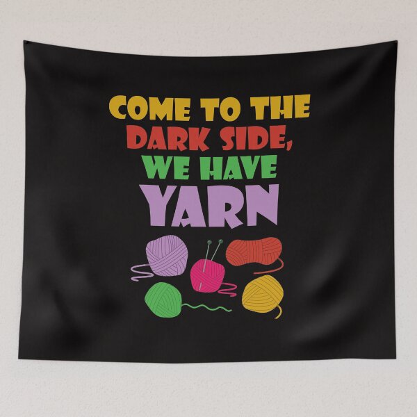Item preview, Come to the Dark Side We Have Yarn Knitting Crocheting Shirt designed and sold by shoutoutshirtco.