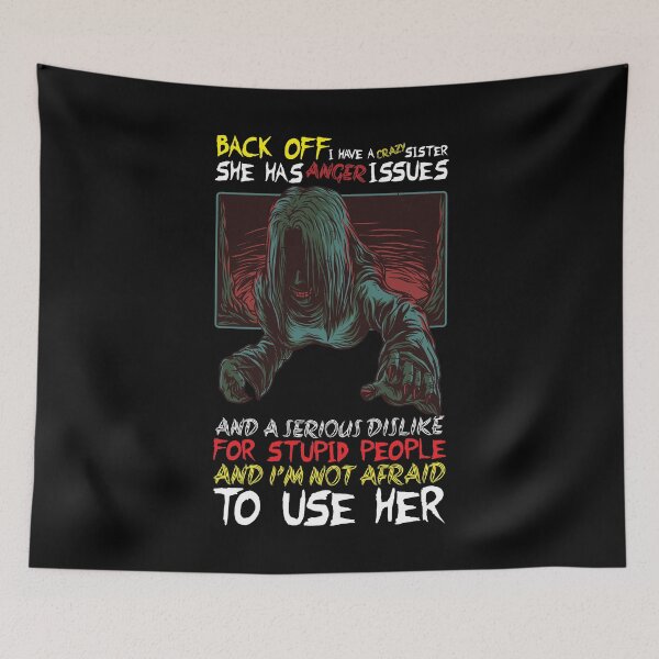 Item preview, Back Off I Have A Crazy Sister designed and sold by offthedome.