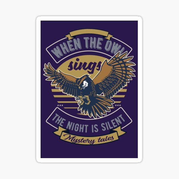 When the Owl sings ... Sticker