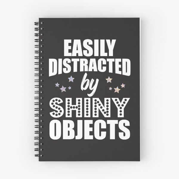 Item preview, Easily Distracted By Shiny Objects ADD Unfocused T Shirt Tee designed and sold by shoutoutshirtco.