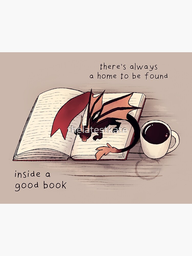 Thumbnail 2 von 2, Galeriedruck, "In einem guten Buch ist immer ein Zuhause zu finden" Dragon designt und verkauft von thelatestkate.