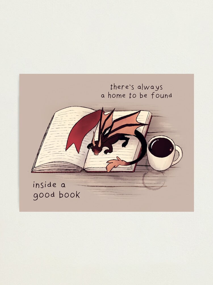 Alternate view of "There's always a home to be found inside a good book" Dragon Photographic Print