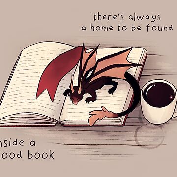 Vorschaubild zum Design "In einem guten Buch ist immer ein Zuhause zu finden" Dragon von thelatestkate