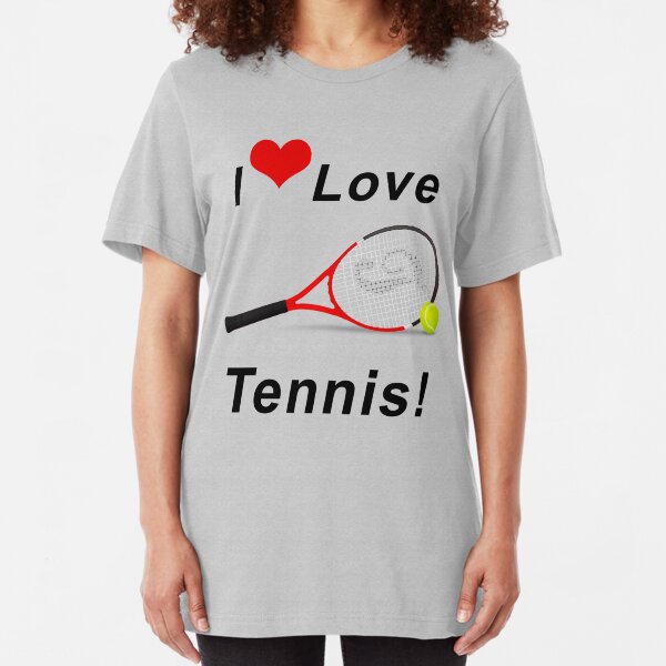 I LOVE TENNIS! Slim Fit T-Shirt