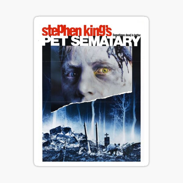 Pet Sematary Stickers | Redbubble