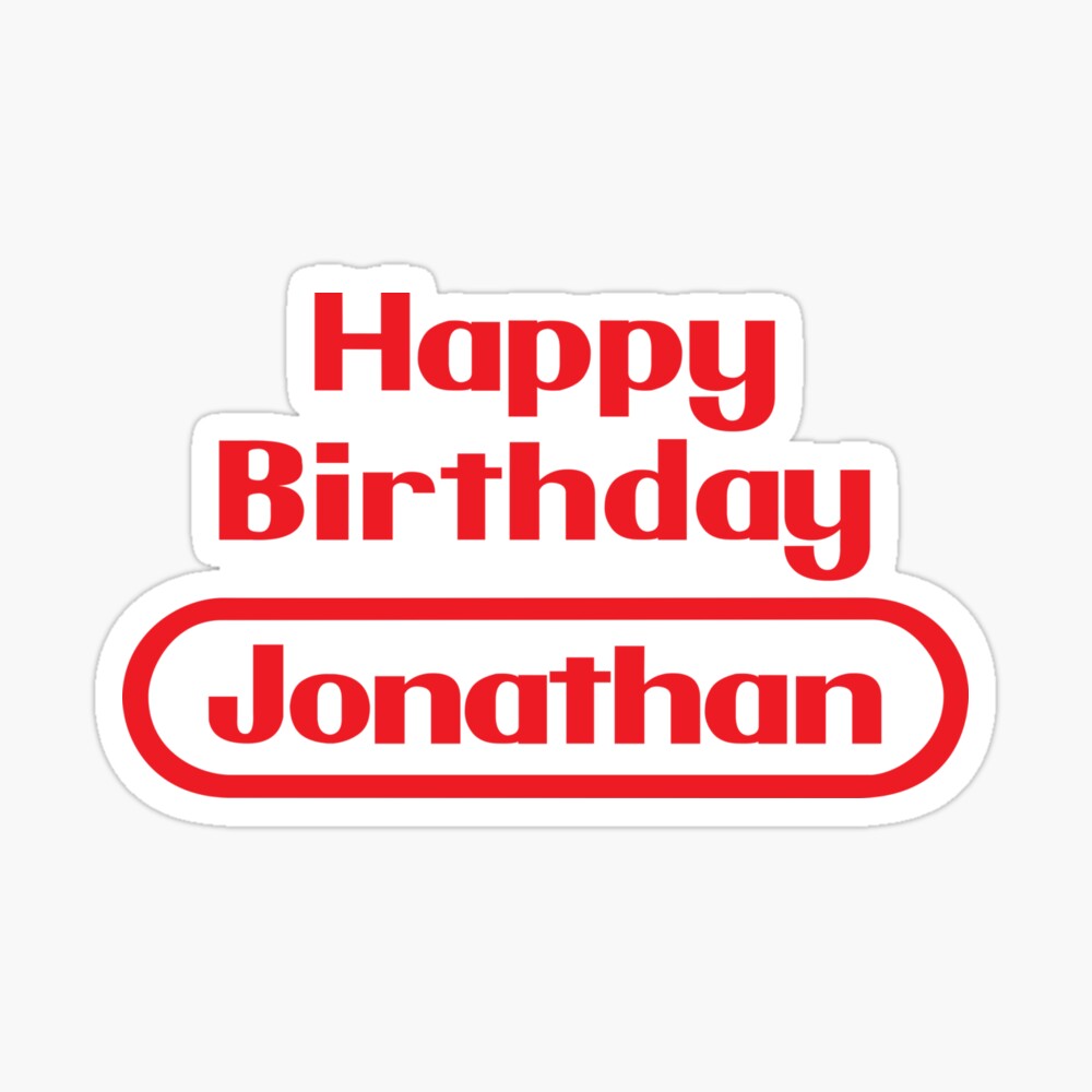 Poster Jonathan Joyeux Anniversaire Cadeau Jeux Video Retro Par Elhefe Redbubble