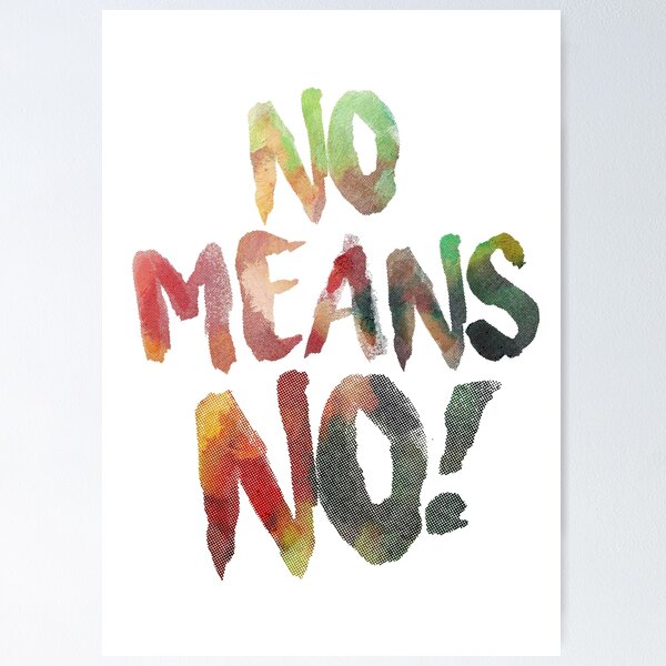 Item preview, No Means, no! Girl Power Tee designed and sold by LZGraphicStudio.