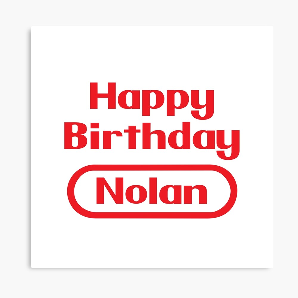 Impression Photo Nolan Joyeux Anniversaire Cadeau Jeux Video Retro Par Elhefe Redbubble