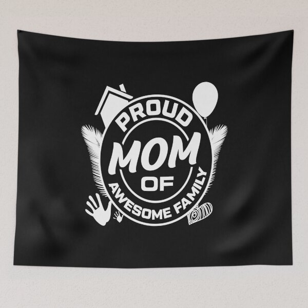 Item preview, Proud mom of awesome family! Best Mom in the World! designed and sold by Peter Azeez.
