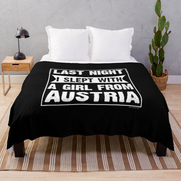 Item preview, Last Night I Slept With Girl From Austria. Funny Gift designed and sold by CoolApparelShop.