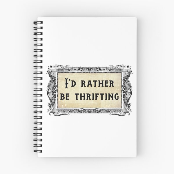 Item preview, I'd Rather Be Thrifting designed and sold by mdp14e.