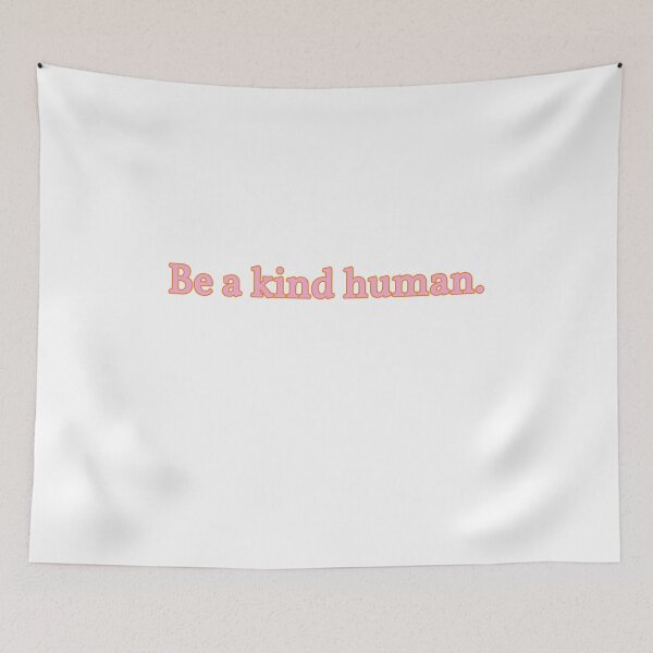Item preview, Be a kind human. designed and sold by georgiakina.