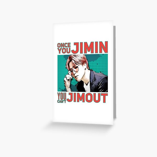 Artikel-Vorschau von Sobald Sie Jimin, können Sie nicht Jimout., designt und verkauft von kkgoth.